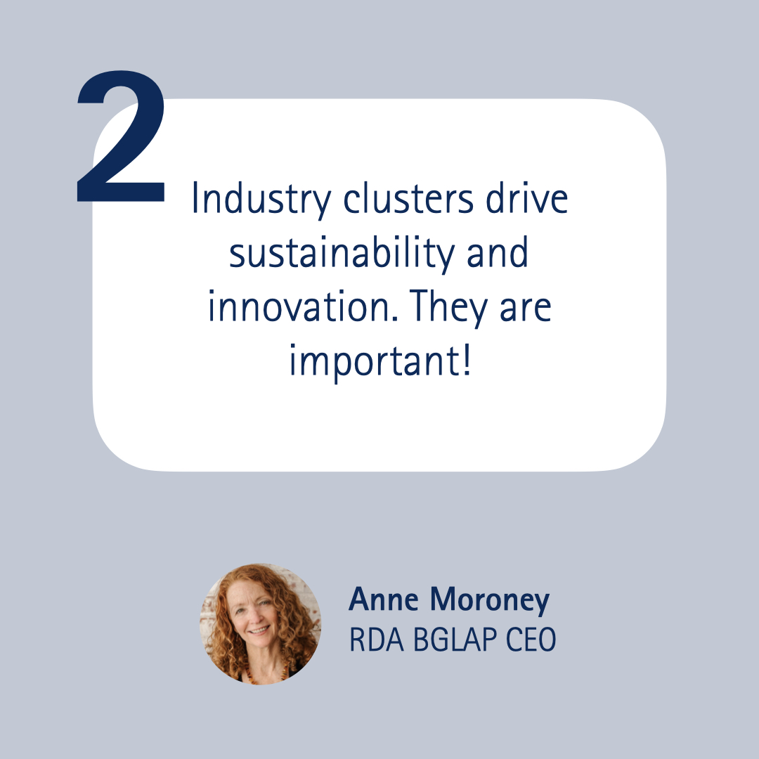 2 Industry clusters drive sustainability and innovation. They are important!