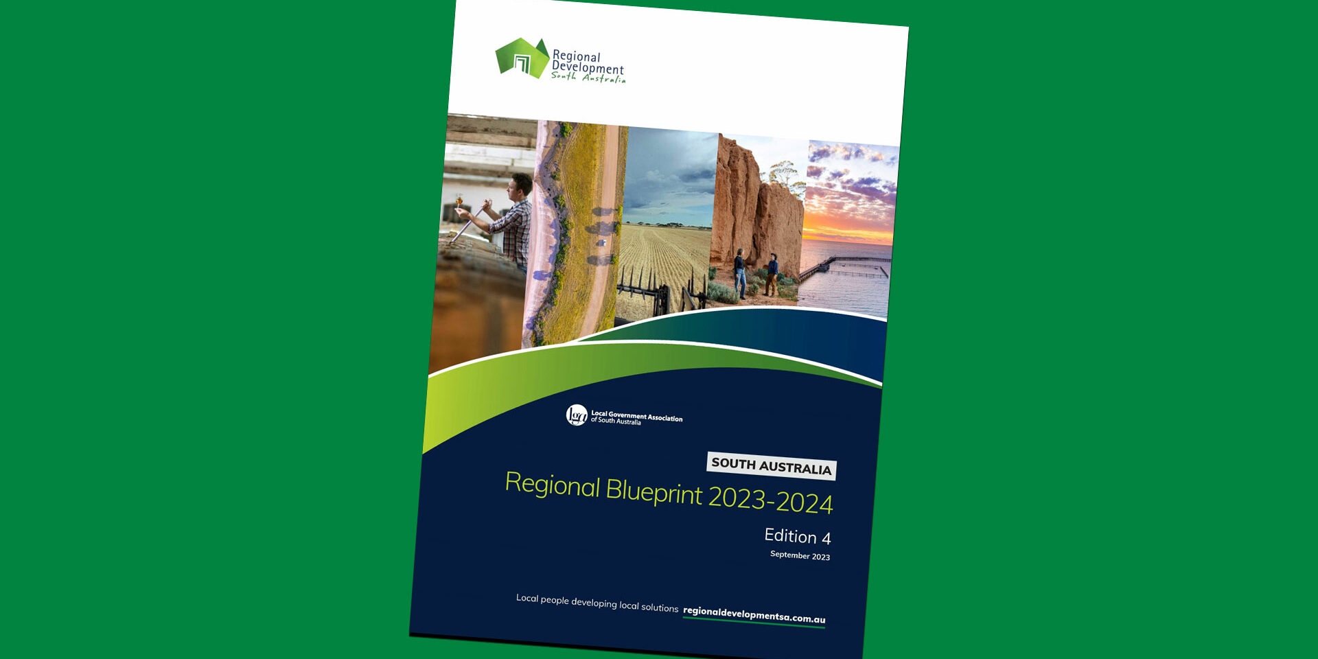 Regional Development South Australia Regional Blueprint 2023 Regional Development South Australia Regional Blueprint 2023