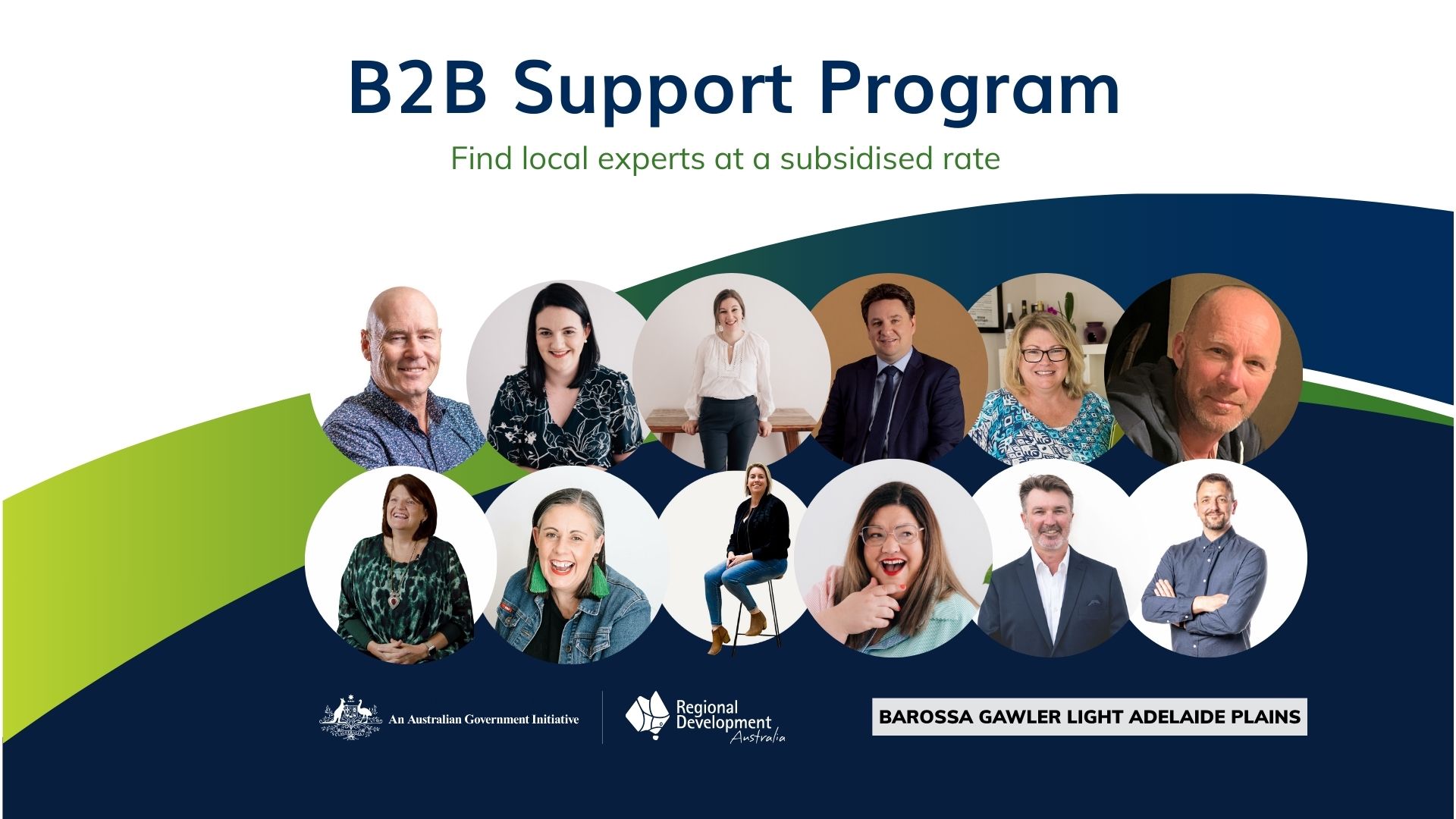 B2B Support Program. Find local experts at a subsidised rate. Regional Development Australia Barossa Gawler Light Adelaide Plains